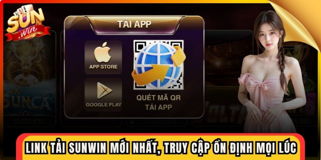 Link tải Sunwin mới nhất, truy cập ổn định mọi lúc